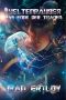 [Space Marshal Trish Asare 02] • Weltenräuber · Das Ende der Titanen